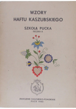 Wzory Haftu Kaszubskiego Szkoła Pucka Teczka III