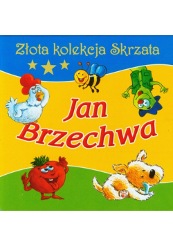 Jan Brzechwa Złota kolekcja Skrzata