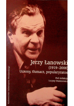 Jerzy Łanowski uczony tłumacz popularyzator