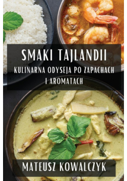 Smaki Tajlandii