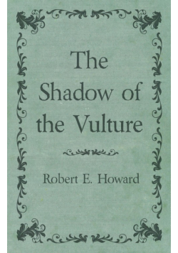 The Shadow of the Vulture