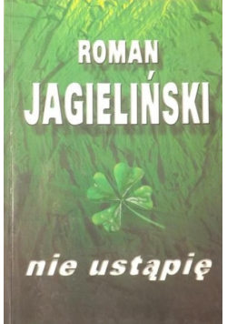 Nie ustąpię Dedykacja autora