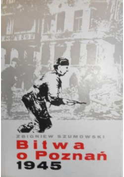 Bitwa o Poznań 1945