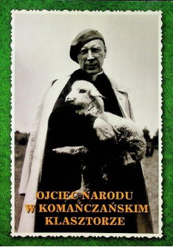 Ojciec Narodu w Komańczańskim klasztorze