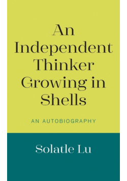 An Independent Thinker Growing in Shells