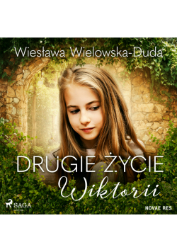 Drugie życie Wiktorii