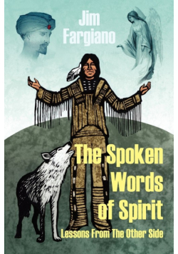 The Spoken Words of Spirit
