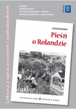 Pieśń o Rolandzie Audiobook i opracowanie