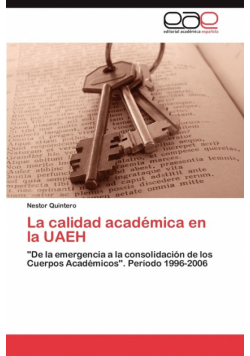 La calidad académica en la UAEH