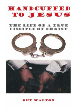 Handcuffed to Jesus