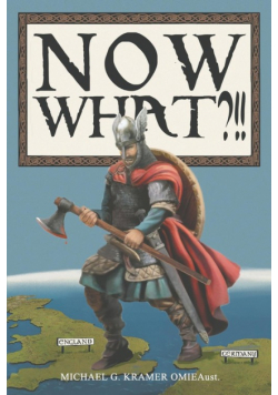 "Now  What?!!"
