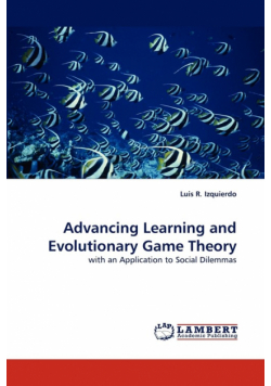 Advancing Learning and Evolutionary Game Theory