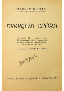 Dyrygent chóru 1947 r.