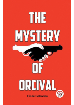 The Mystery Of Orcival