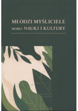 Młodzi Myśliciele Wobec Nauki I Kultury