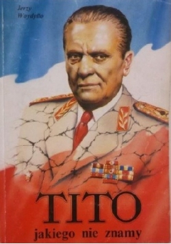 Tito jakiego nie znamy