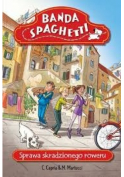 Banda spaghetti Sprawa skradzionego roweru