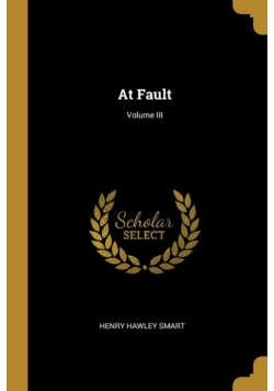 At Fault; Volume III