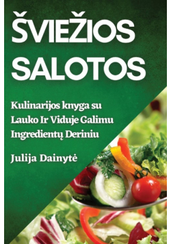 Šviežios Salotos