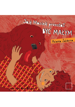 Jak Maciek przestał byc małym
