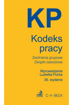 Kodeks pracy. Zwolnienia grupowe. Związki zawodowe