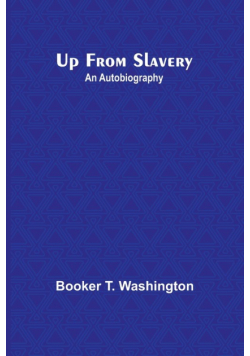 Up from Slavery