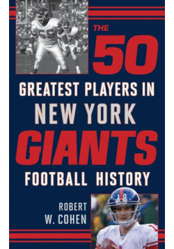 The 50 Greatest Players in New York Giants Football History