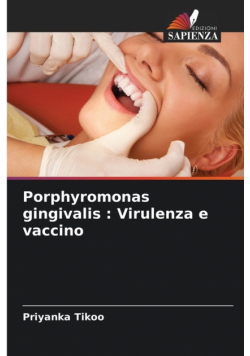 Porphyromonas gingivalis