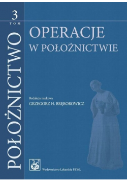 Położnictwo Tom 3