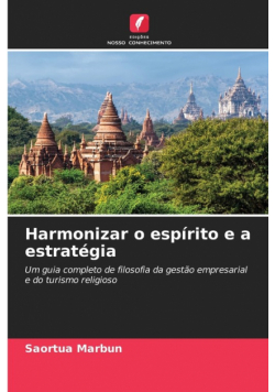 Harmonizar o espírito e a estratégia