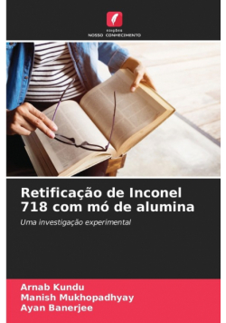 Retificação de Inconel 718 com mó de alumina