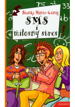 Sms i miłosny stres