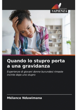Quando lo stupro porta a una gravidanza