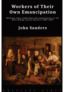 Workers of Their Own Emancipation