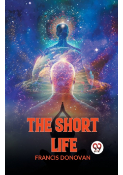 The Short Life