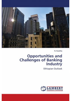 Opportunities and Challenges of Banking Industry