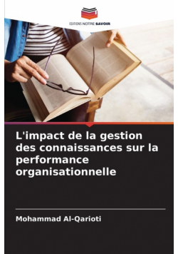 L'impact de la gestion des connaissances sur la performance organisationnelle