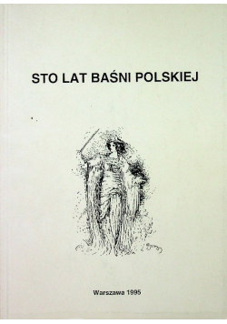 Sto lat baśni polskiej