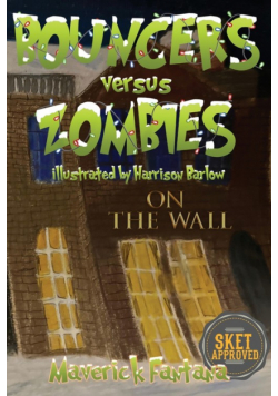 Bouncers versus Zombies