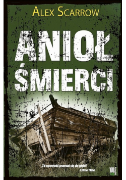 Alex Scarrow - Anioł śmierci