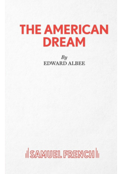The American Dream - A Play