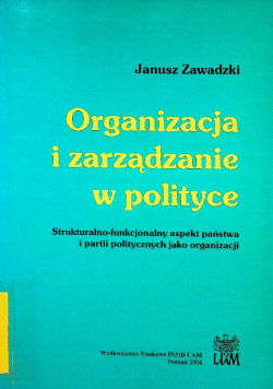 Organizacja i zarządzanie w polityce