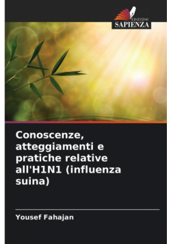 Conoscenze, atteggiamenti e pratiche relative all'H1N1 (influenza suina)