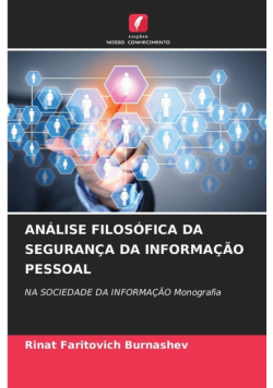 Análise Filosófica Da Segurança Da Informação Pessoal