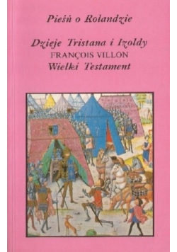Pieśń o rolandzie dzieje Tristana i Izoldy