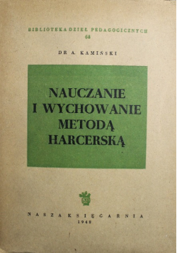 Nauczanie i wychowanie metodą harcerską 1948 r.
