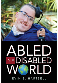 Abled In A Disabled World