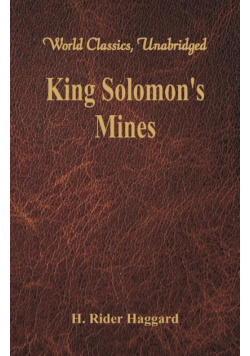 King Solomon's Mines (World Classics, Unabridged)
