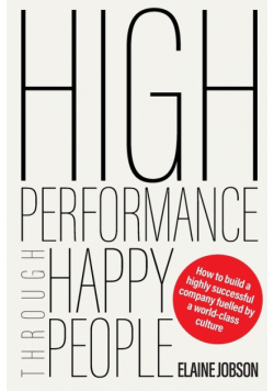 High Performance Through Happy People