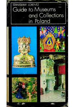 Guide to Museums and Collections in Poland